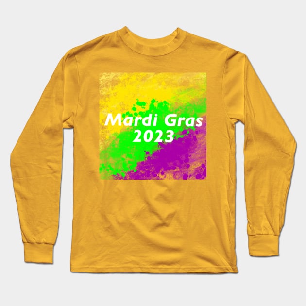 Mardi Gras 2023 Long Sleeve T-Shirt by Stephanie Kennedy 